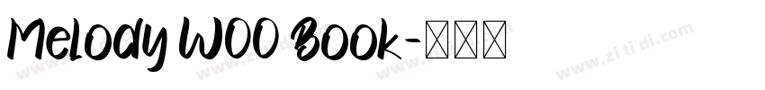 Melody W00 Book字体转换